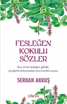 Fesleğen Kokulu Sözler