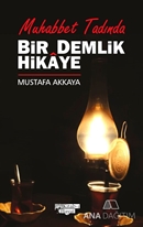 Bir Demlik Hikaye