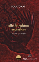 Şiiri Bırakma Seansları