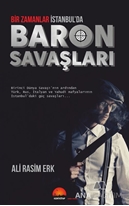 Baron Savaşları Bir Zamanlar İstanbul’da