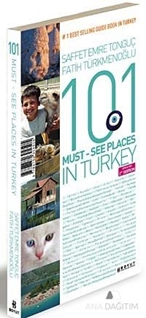 101 Must - See Places in Turkey