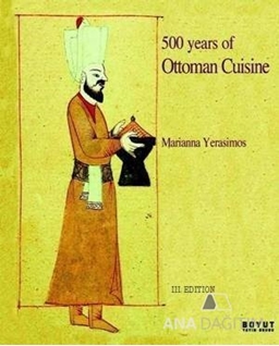 500 Years Of Ottoman Cuisine