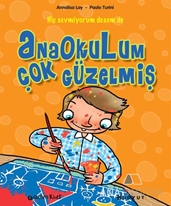Anaokulum Çok Güzelmiş
