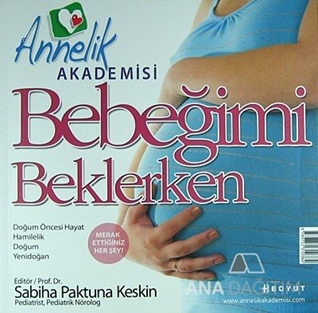 Annelik Akademisi - Bebeğimi Beklerken