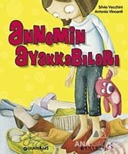 Annemin Ayakkabıları