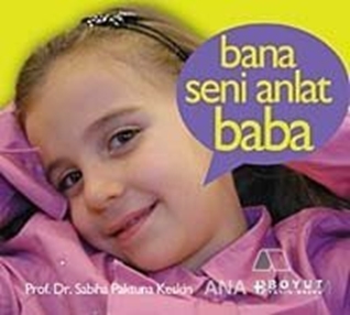 Bana Seni Anlat Baba