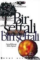 Bir Şeftali Bin Şeftali