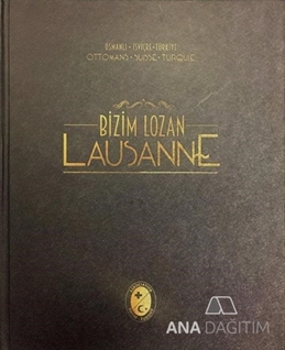 Bizim Lozan - Lausanne