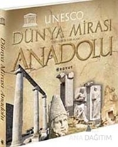 Dünya Mirası Listesinde Yer Alan Anadolu