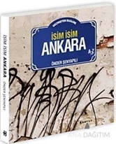 Geçmişten Bugüne İsim İsim Ankara