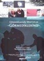 Gönderilmemiş Mektuplar Görmedikleriniz