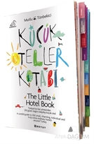 Küçük Oteller Kitabı/The Little Hotel Book