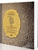 Piri Reis ve Türk Kartograflarının Çizgileriyle 16., 17. ve 18. Yüzyıllarda İstanbul