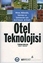 Otel Teknolojisi