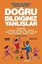 Sağlıklı ve Mutlu Çocuklar İçin Doğru Bildiğiniz Yanlışlar