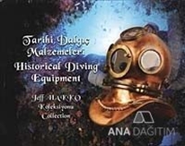 Tarihi Dalgıç Malzemeleri - Historical Diving Equipment