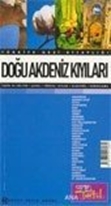 Türkiye Gezi Kitaplığı: Doğu Akdeniz Kıyıları