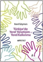 Türkiye'de Yerel Yönetişim ve Yerel Kalkınma