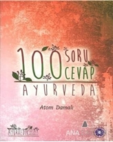 100 Soru 100 Cevap / Ayuverda