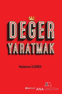 Değer Yaratmak