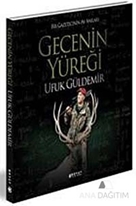 Gecenin Yüreği