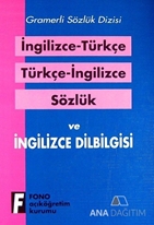 İngilizce-Türkçe Türkçe-İngilizce Sözlük ve İngilizce Dilbilgisi