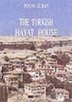 The Turkish Hayat House