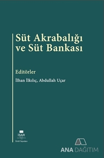 Süt Akrabalığı ve Süt Bankası