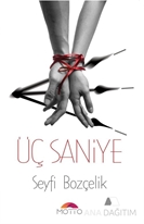 Üç Saniye