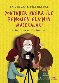 YouTuber Buğra ile Fenomen Ela`nın Maceraları