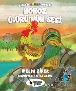 Horoz Ü-Ürü’nün Sesi