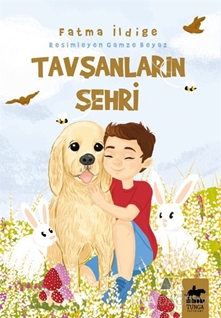 Tavşanların Şehri