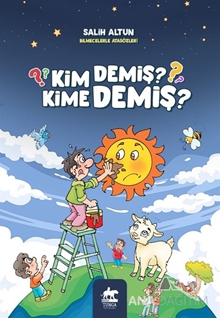 Kim Demiş Kime Demiş