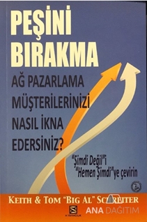 PEŞİNİ BIRAKMA