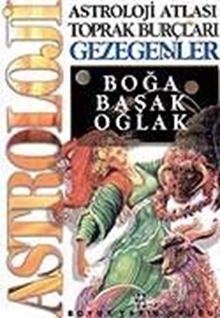 Astroloji Atlası Toprak Burçları Gezegenler Boğa, Başak, Oğlak