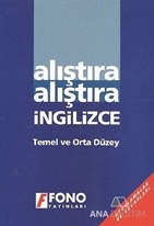 Alıştıra Alıştıra İngilizce (Temel ve Orta Düzey)