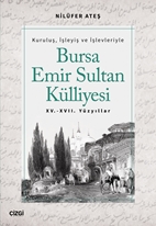 Bursa Emir Sultan Külliyesi