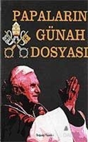 2000'e Doğru Papaların Günah Dosyası