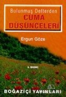 Bulunmuş Defterden Cuma Düşünceleri