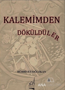 Kalemimden Dökülenler