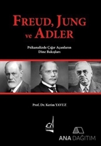 Freud Jung ve Adler