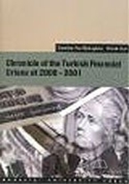 Chronicle of the Turkish Financial Crises of 2000-2001