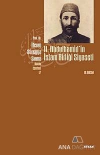 2. Abdülhamid'in İslam Birliği Siyaseti