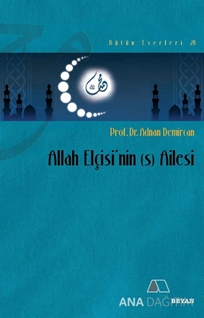 Allah Elçisi'nin (s) Ailesi