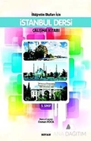 İlköğretim Okulları İçin İstanbul Dersi Çalışma Kitabı 5. Sınıf