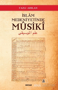 İslam Medeniyetinde Musiki