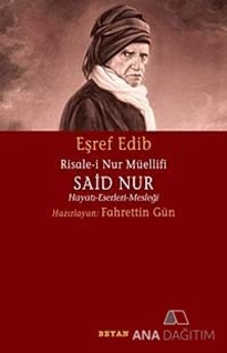 Risale-i Nur Müellifi Said Nur