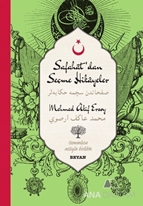 Safahat'dan Seçme Hikayeler - 2 (Osmanlıca-Türkçe)