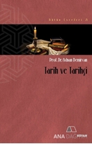 Tarih ve Tarihçi