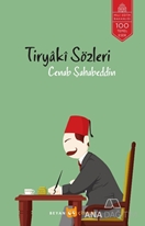 Tiryaki Sözleri